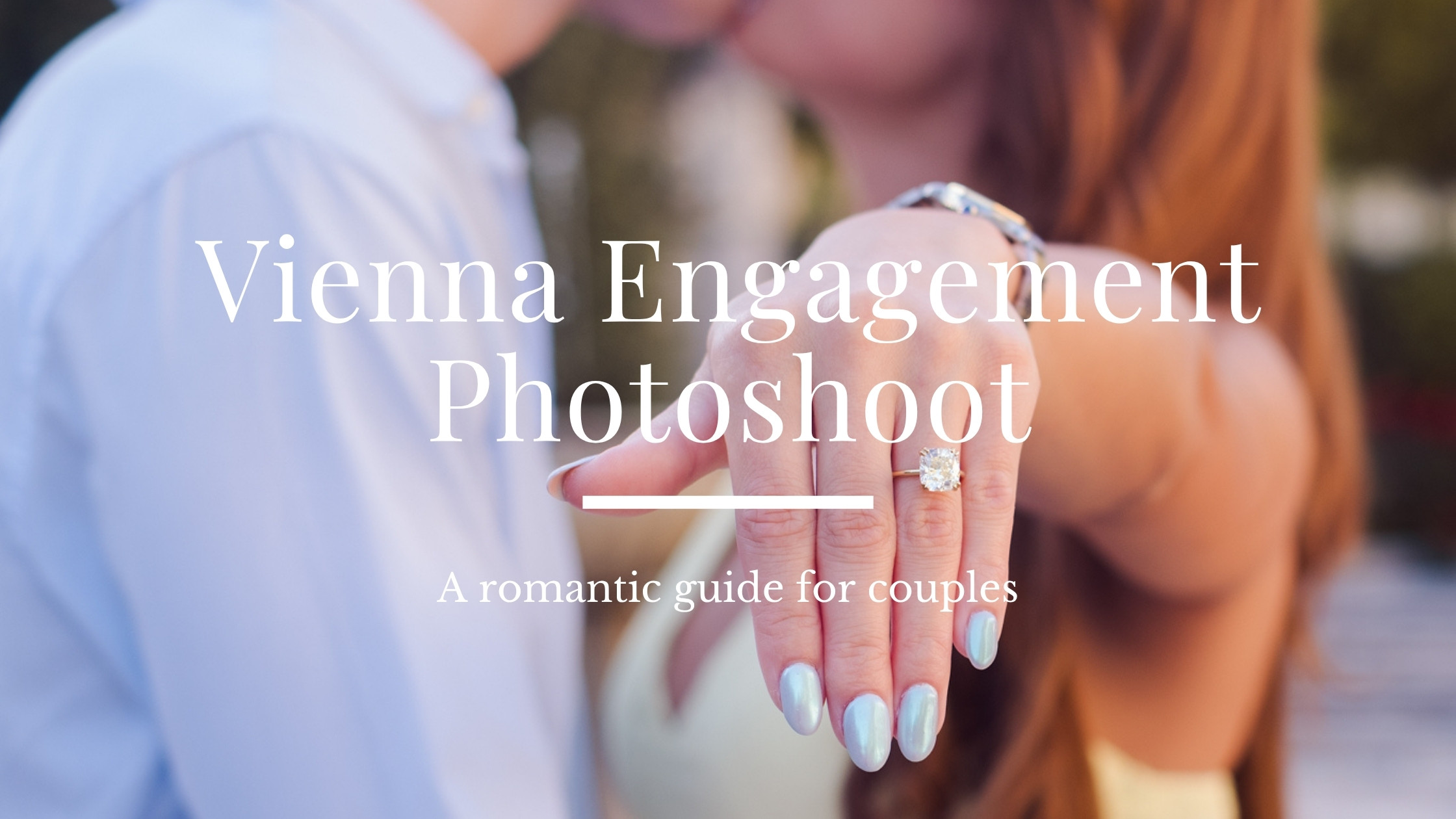 Vienna Engagement Photoshoot – A Romantic Guide for Couples (2026)